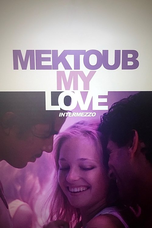 Mektoub, My Love: Intermezzo (2019) poster