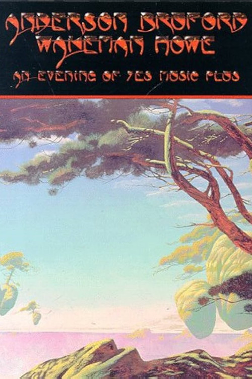 Anderson Bruford Wakeman Howe: An Evening of Yes Music Plus (1993) poster