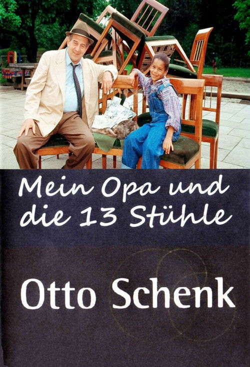 Mein Opa und die 13 Stühle (1997) poster