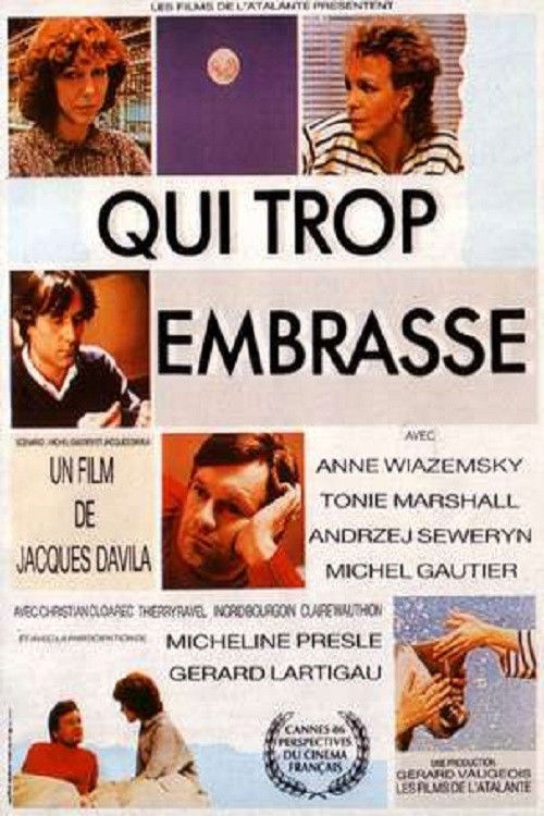 Qui trop embrasse... (1986) poster
