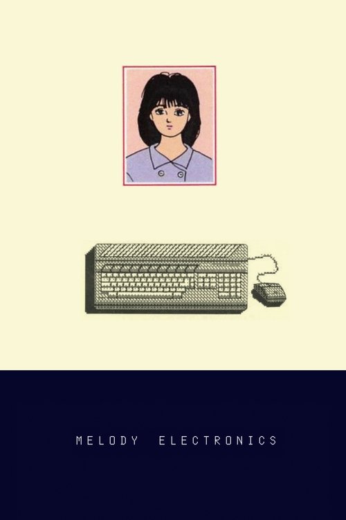 Melody Electronics (2024) poster