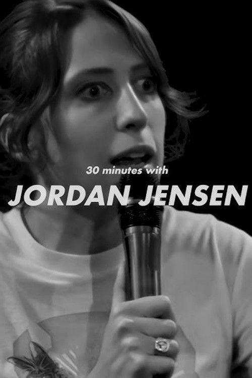 30 Minutes with Jordan Jensen (2023) poster