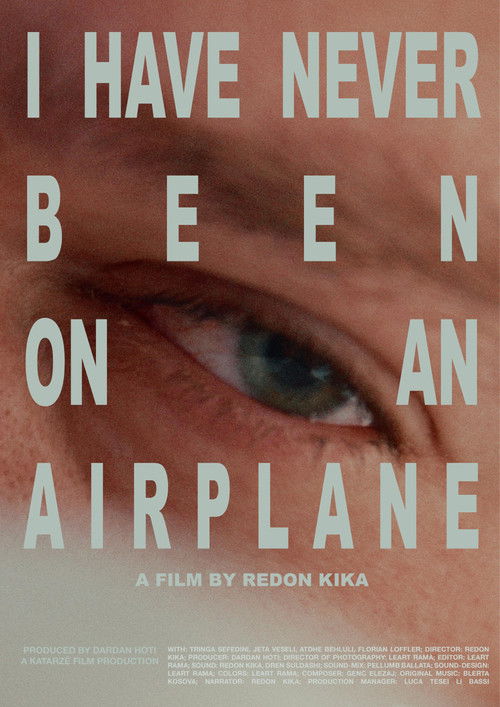 I Have Never Been on an Airplane (2025) poster