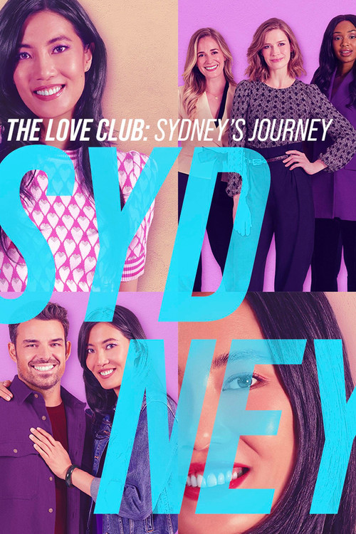 The Love Club: Sydney’s Journey (2023) poster