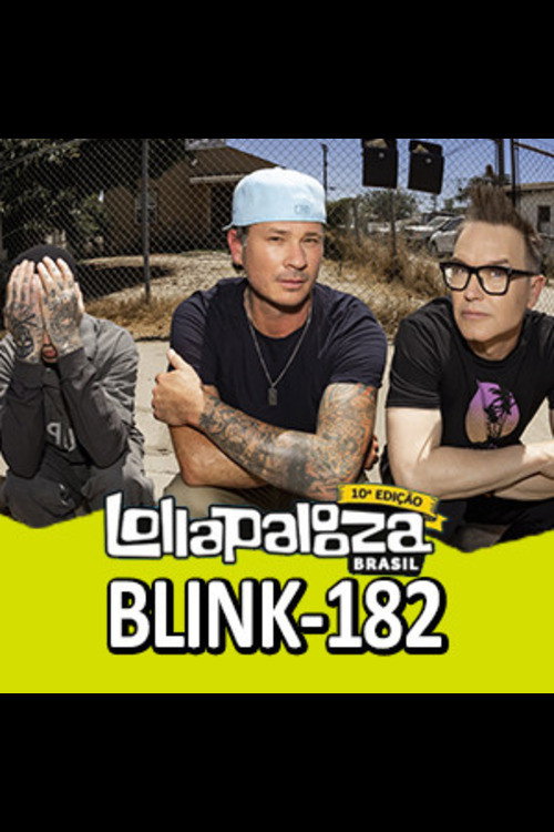 Blink-182 - Live at Lollapalooza Brazil 2024 (2024) poster
