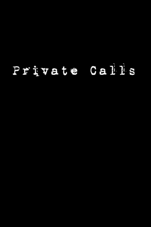 Private Calls (2008) poster