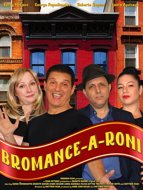 Bromance-A-Roni (2022) poster