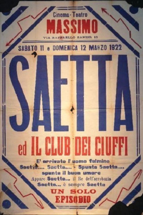 Saetta e il club dei Ciuffi (1921) poster
