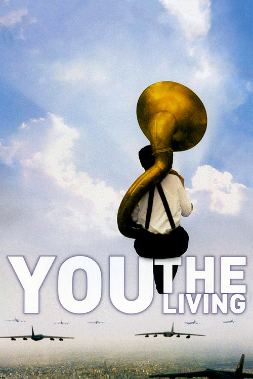 You, the Living (2007) poster