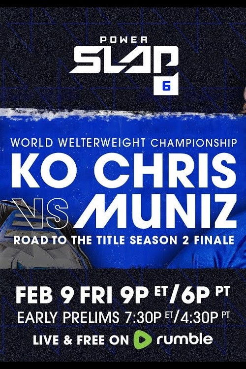 Power Slap 6: KO Chris vs. Muniz (2024) poster