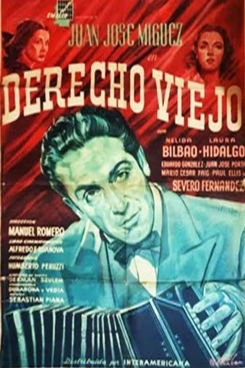 Derecho viejo (1951) poster