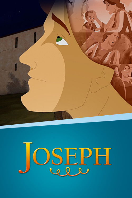 Joseph: Beloved Son, Rejected Slave, Exalted Ruler (2015) poster