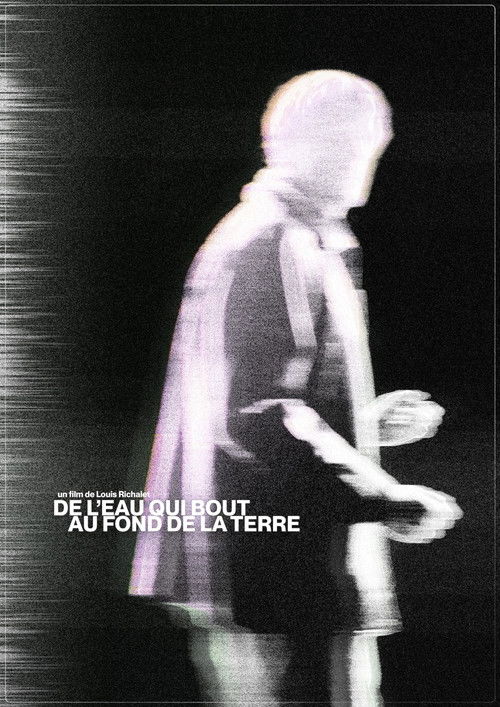 De l'eau qui bout au fond de la terre (2025) poster