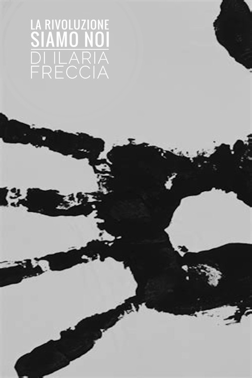 La rivoluzione siamo noi (2021) poster
