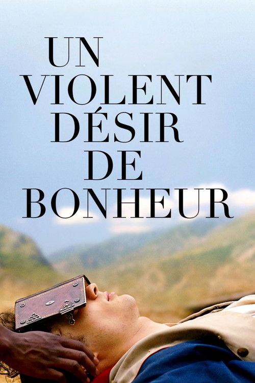 Un violent désir de bonheur (2018) poster