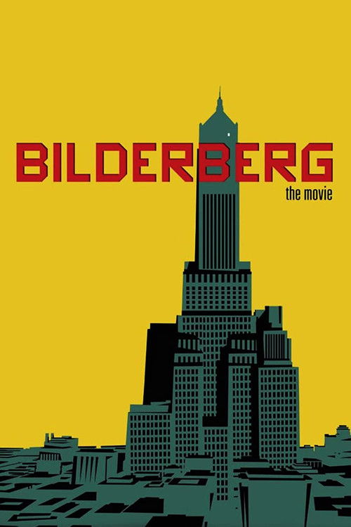 Bilderberg: The Movie (2016) poster