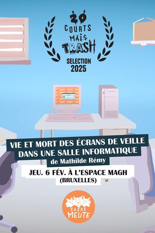 Vie et Mort des écrans de veille dans une salle informatique (2025) poster