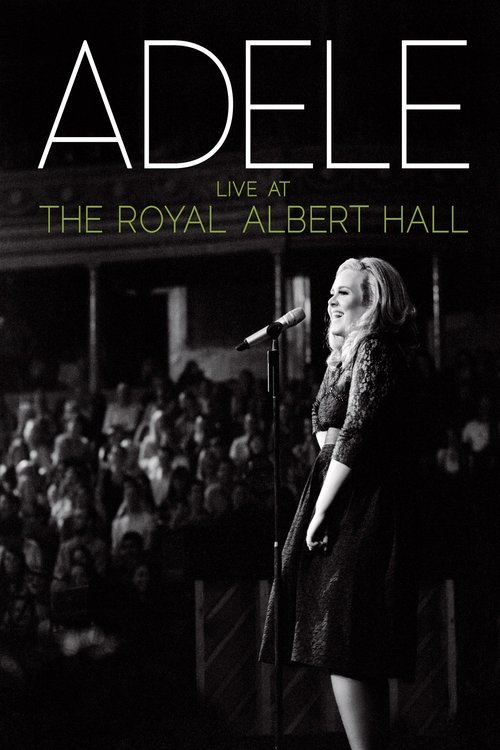 Adele: Live at the Royal Albert Hall (2011) poster