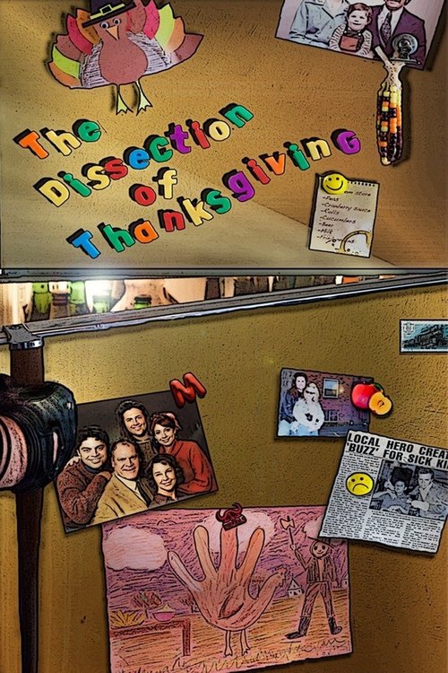 The Dissection of Thanksgiving (2008) poster