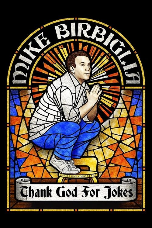 Mike Birbiglia: Thank God for Jokes (2017) poster