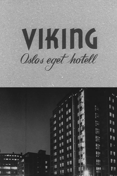 Oslofilm: Viking: Oslos eget hotell (1953) poster