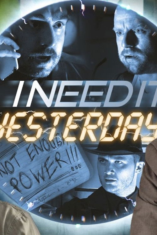 I Need It Yesterday (2024) poster