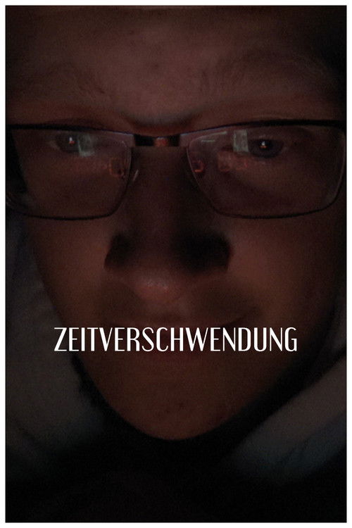 Zeitverschwendung (2022) poster