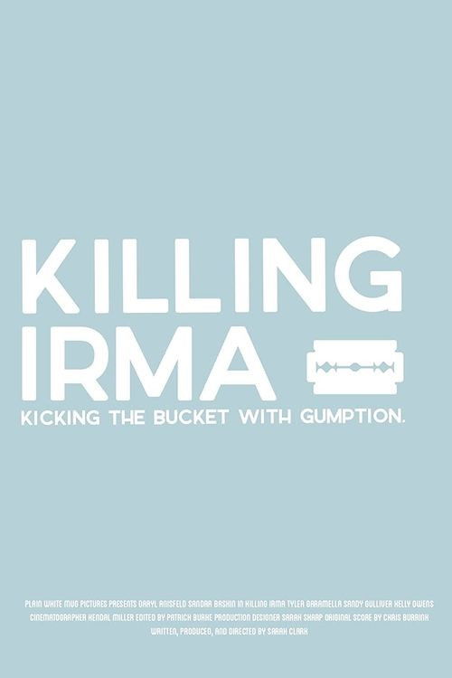 Killing Irma (2020) poster