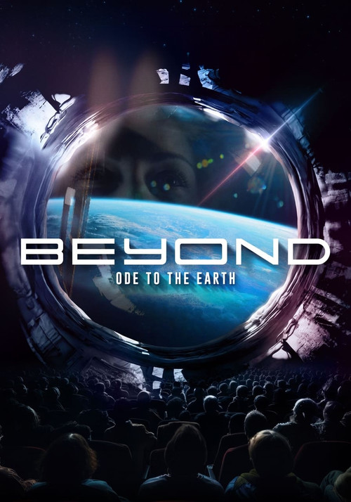 Beyond, ode to the Earth (2024) poster