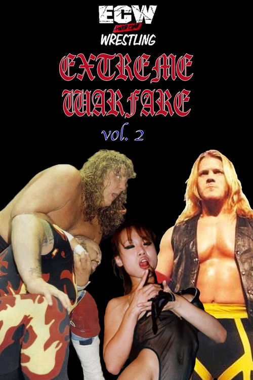 ECW Extreme Warfare Vol. 2 (1996) poster