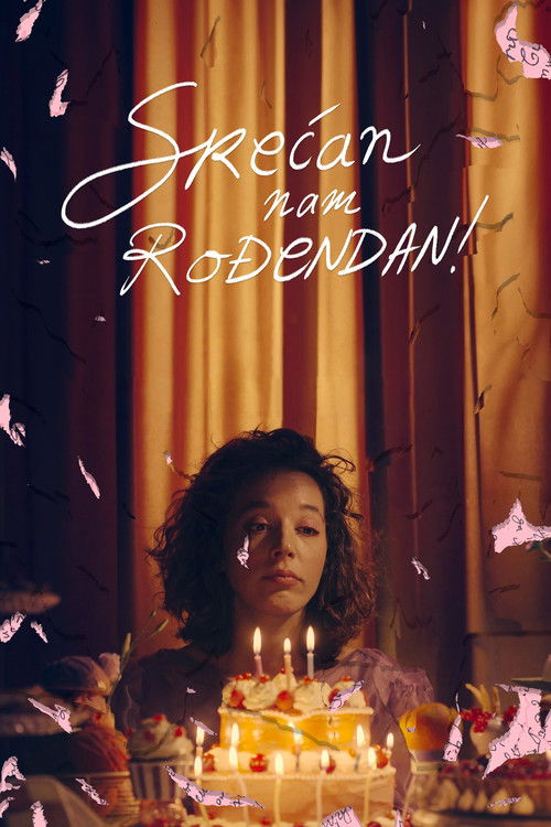 Срећан нам рођендан! (2024) poster