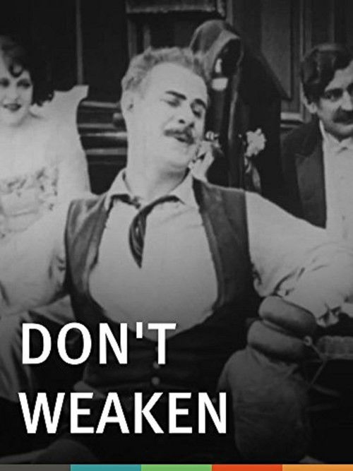Don't Weaken! (1920) poster