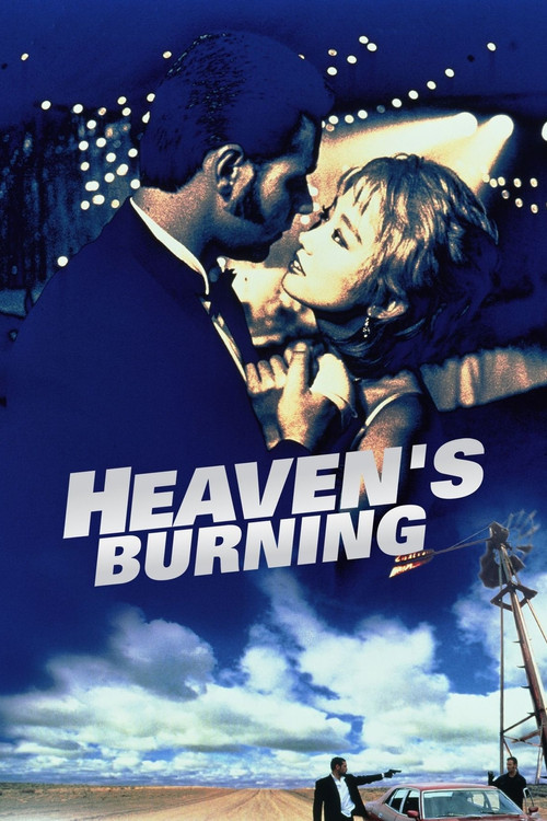 Heaven's Burning (1997) poster
