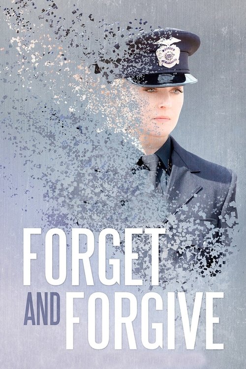 Forget and Forgive (2014) poster