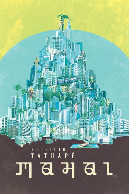 Edifício Tatuapé Mahal (2014) poster