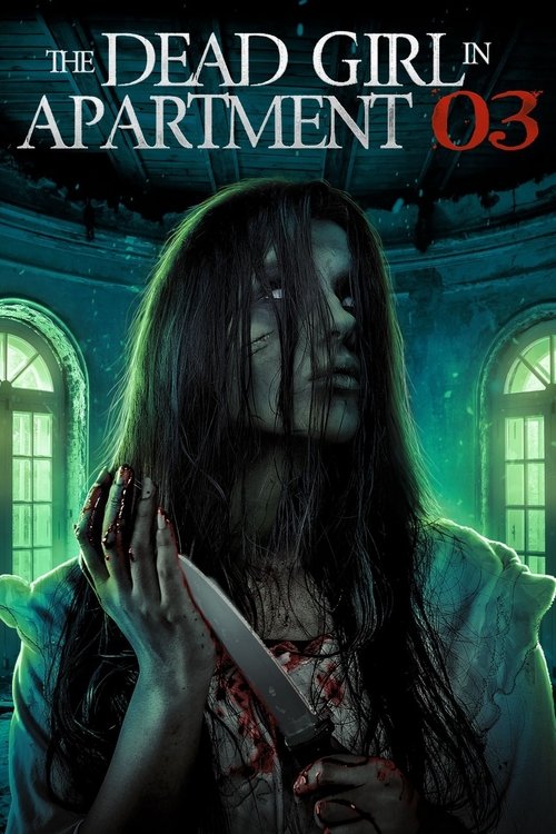 The Dead Girl in Apartment 03 (2022) poster