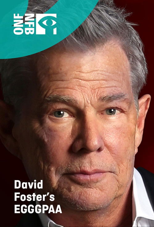 David Foster's EGGGPAA (2022) poster
