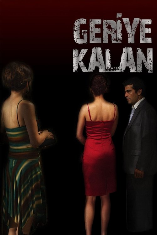 Geriye Kalan (2012) poster