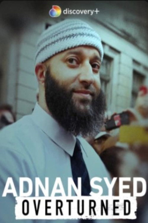 Adnan Syed: Overturned (2022) poster