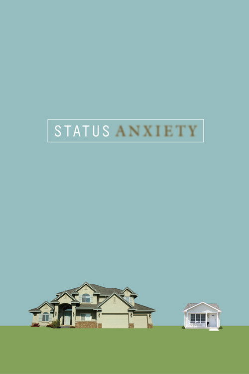 Status Anxiety (2004) poster