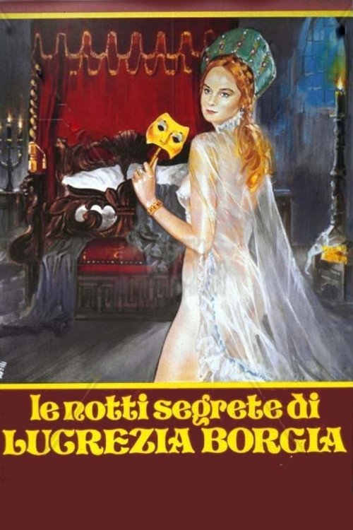 Le notti segrete di Lucrezia Borgia (1982) poster