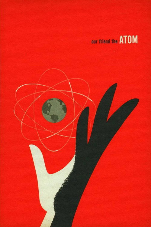 Our Friend the Atom (1957) poster