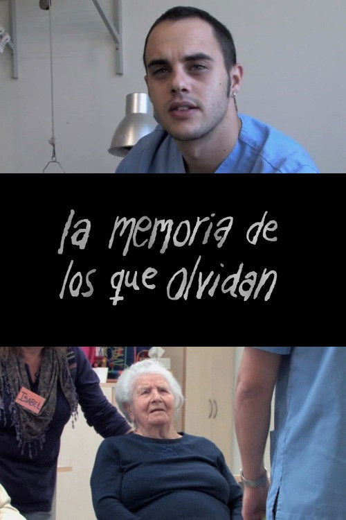 La memoria de los que olvidan (2011) poster