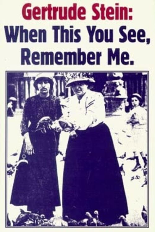 Gertrude Stein: When You See This, Remember Me (1970) poster