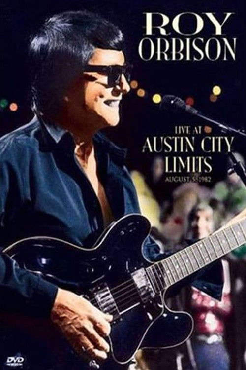 Roy Orbison - Live at Austin City Limits (2002) poster