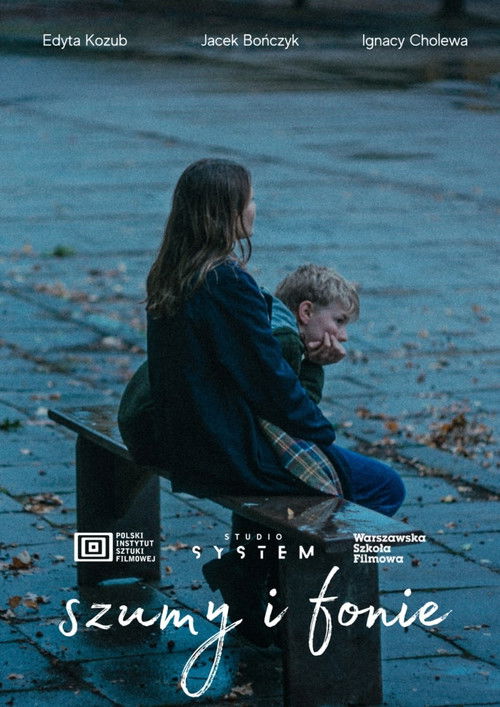 Szumy i fonie (2024) poster