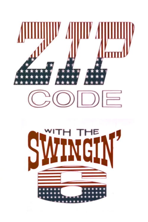 ZIP Code with the Swingin' 6 (1967) poster