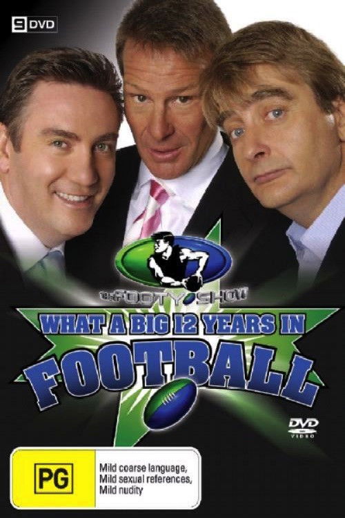 What A Big 12 Years In Football (2004) poster