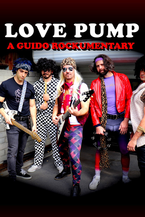 LovePump: A Guido Rockumentary poster