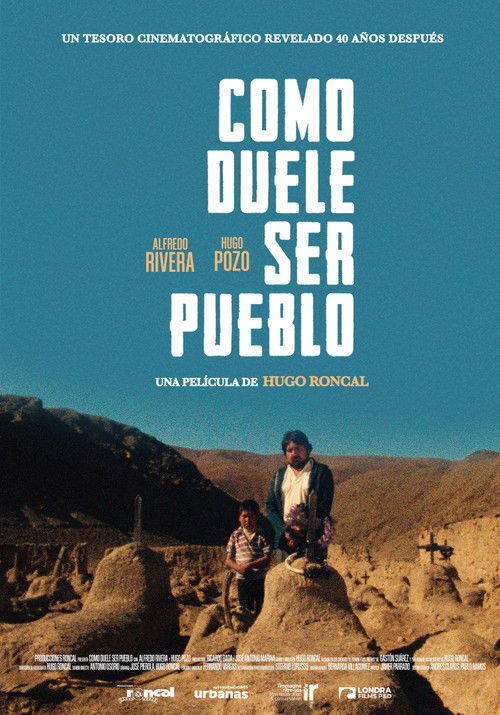 Como duele ser pueblo (2022) poster